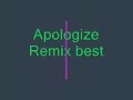 Apologize Remix