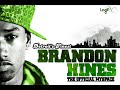 Brandon Hines - Look me N my face