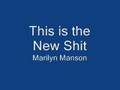 Marilyn Manson This Is The New Shit
