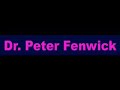 Dr._Peter_Fenwick_Pt.2
