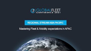 Mastering Fleet & Mobility expectations in APAC