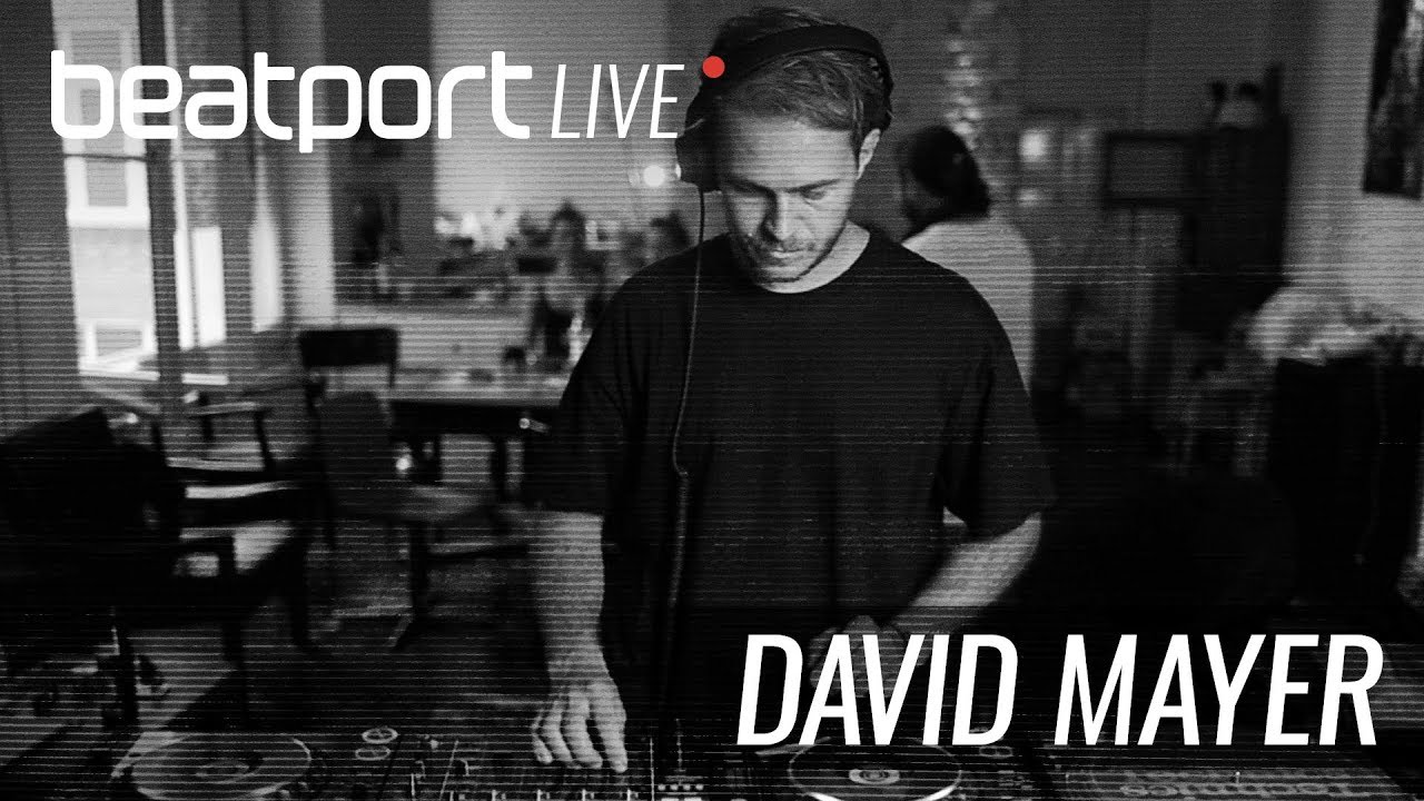 David Mayer - Live @ Beatport Live #19 2018