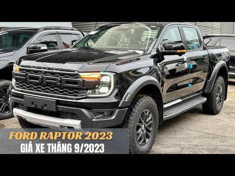 FORD RAPTOR 2023 - GIÁ LĂN BÁNH TẠI SÀI GÒN T9/2023