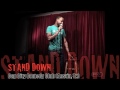 Stand-down (my 1st Stand-up)
