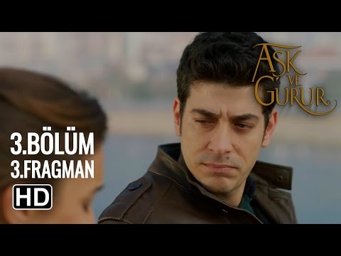 Aşk Ve Gurur 3.Bölüm 3.Fragmanı                                                                                                                                                                                                                           