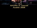 AHURA - live video compilation
