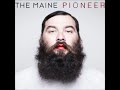 The Maine – Like We Did  Lyrics