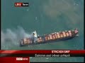 Explosives ignited on MSC Napoli