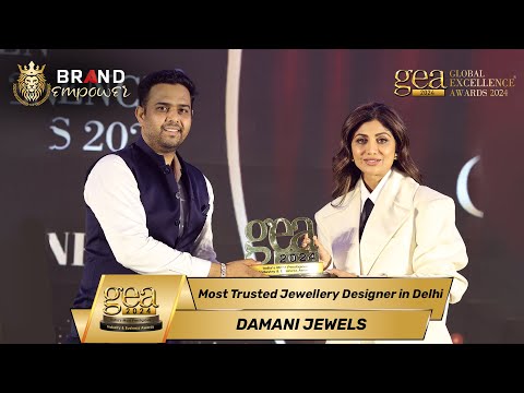 Damani Jewels wins Global Excellence Awards 2024 for Most Trusted Jewellery Designer in Delhi
