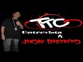 Entrevista A Jhon Distrito TuTaCloro.Com