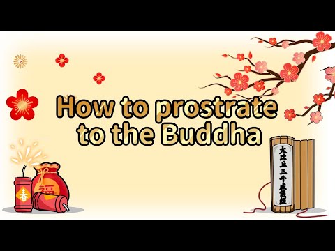 How to prostrate to the Buddha