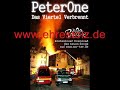 Peter One - Das Viertel verbrennt www.ehrestolz.de Peter One - Das Viertel verbrennt www.ehrestolz.de