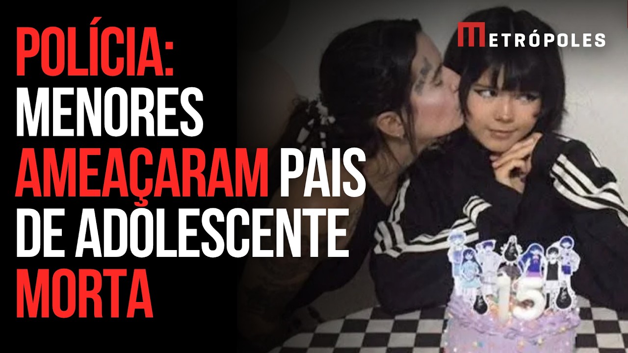 Polícia: menores ameaçaram pais de adolescente morta