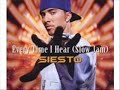 Siesto - Everytime I Hear