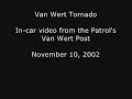 Nov. 10, 2002:  Van Wert, OH Tornado