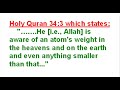 Atom and even Smaller thing in Holy Quran (Islam).