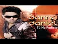 Danny Daniel - Tu Me Pediste [Salsa // Lo Nuevo 2011]