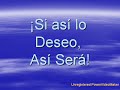 Motivación Liderazgo Superación Personal: ¡Si así lo deseo, así será!