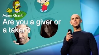 Recomendação TED Adam Grant: are you a giver or a taker?