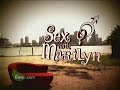 Sex with Marilyn: ASPIRE for Sex