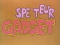 generique de l'inspecteur gadget s�rie de notre enfance