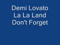 Demi Lovato: La La Land HQ with Lyrics.