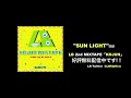 Click here to watch this video 《SUN LIGHT / LB (LBとOtowa) Pro. 熊井吾郎》 #KOJUN