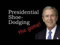 GAME! The Presidential shoe dodging game
