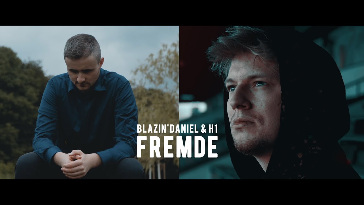 ► FREMDE ◄ [Musikvideo] | BLAZIN'DANIEL