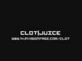 CLOT|JUICE