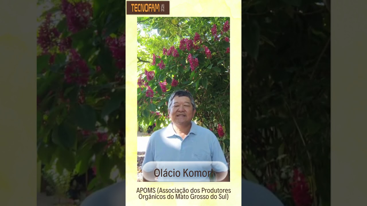 🚨 Evento Imperdível em MS: Tecnofam 2026 (Olácio Komori - Apoms)