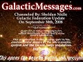 Sheldan Nidle - Galactic Federation Update Sept 30, 2008