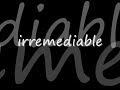 irremediable