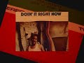 von freeman doin`it right now