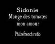 Sidonie - Mange des tomates mon amour