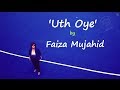 Uth Oye Uth Oye