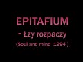 EPITAFIUM - Łzy rozpaczy