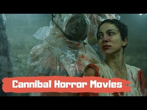 Top 20 Shocking Cannibal Horror Movies That Actually Made People Sick