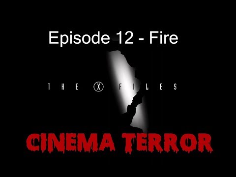 The X-Files - Season 1 Episode 12: Fire (Episode Review)