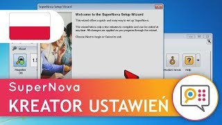 Dowiedz się SuperNova - Kreator ustawień (polskie napisy)