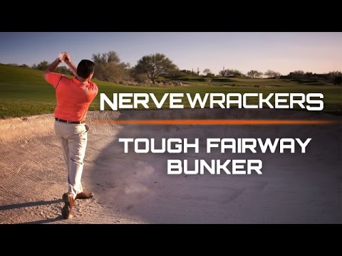 How to Hit a Tough Fairway Bunker-NerveWrackers: Golf’s Scariest Shots-Golf Digest