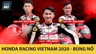 Honda Racing Vietnam mùa giải 2020 - Hứa hẹn BÙNG NỔ