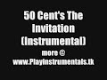 50 Cent's The Invitation (Instrumental)