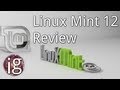 Linux Mint 12 Review - Linux Distro Reviews