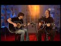 Ryan Adams and Neal Casal - Wild Flowers