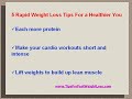 5 Rapid Weight Loss Tips For a Healthier You