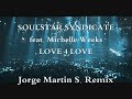 Soulstar Syndicate feat. Michelle Weeks - Jorge Ma