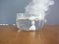Fun with Dry Ice Fun with Dry Ice
