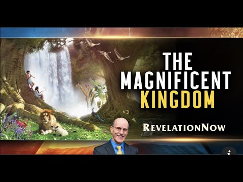 Revelation Now: Episode 6 - "The Magnificent Kingdom” with Doug Batchelor