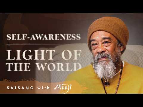 Mooji Video: Self-Awareness—Light of the World